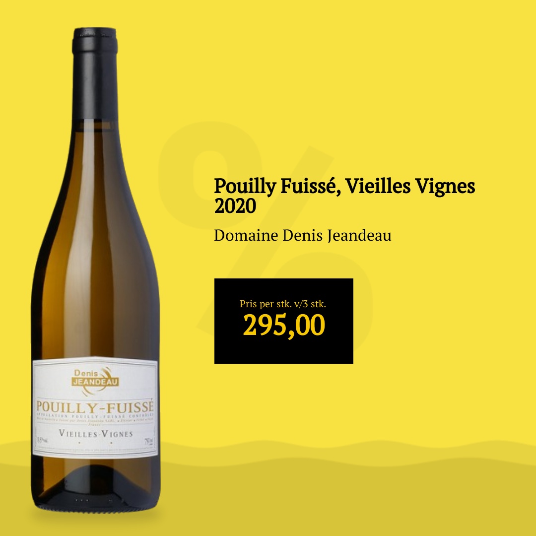  Pouilly Fuissé, Vieilles Vignes 2020