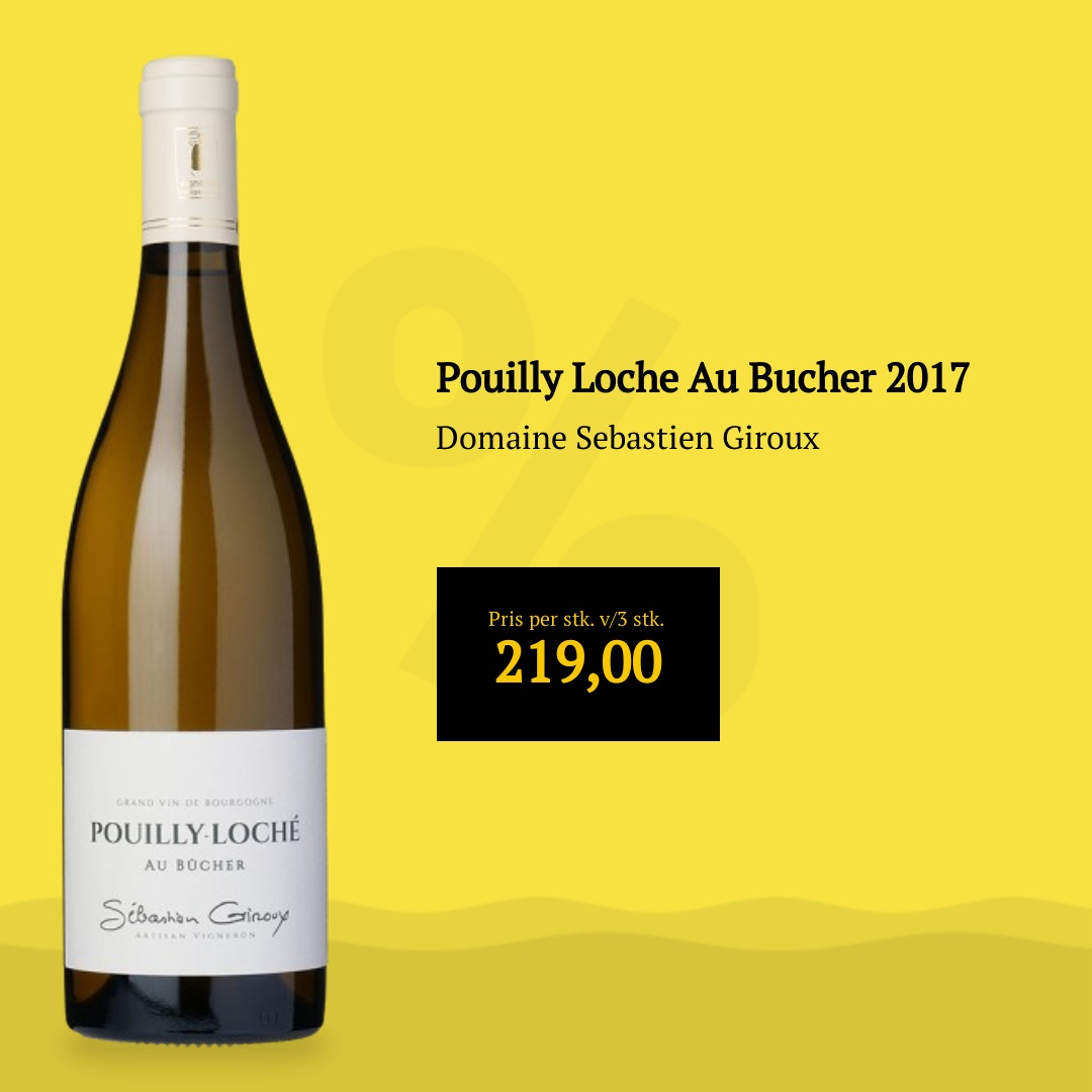  Pouilly Loche Au Bucher 2017