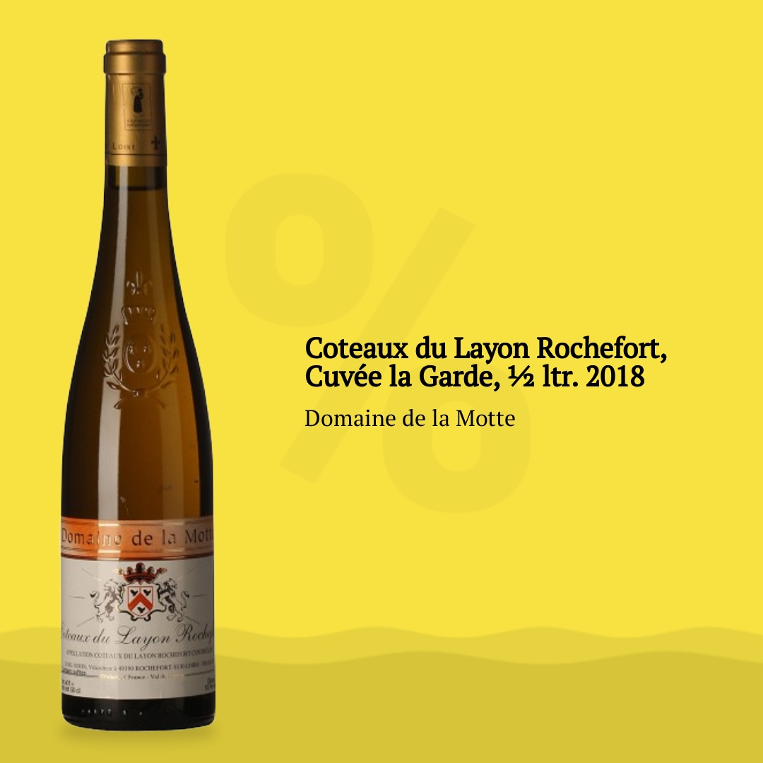 Domaine de la Motte Coteaux du Layon Rochefort, Cuvée la Garde, ½ ltr. 2018