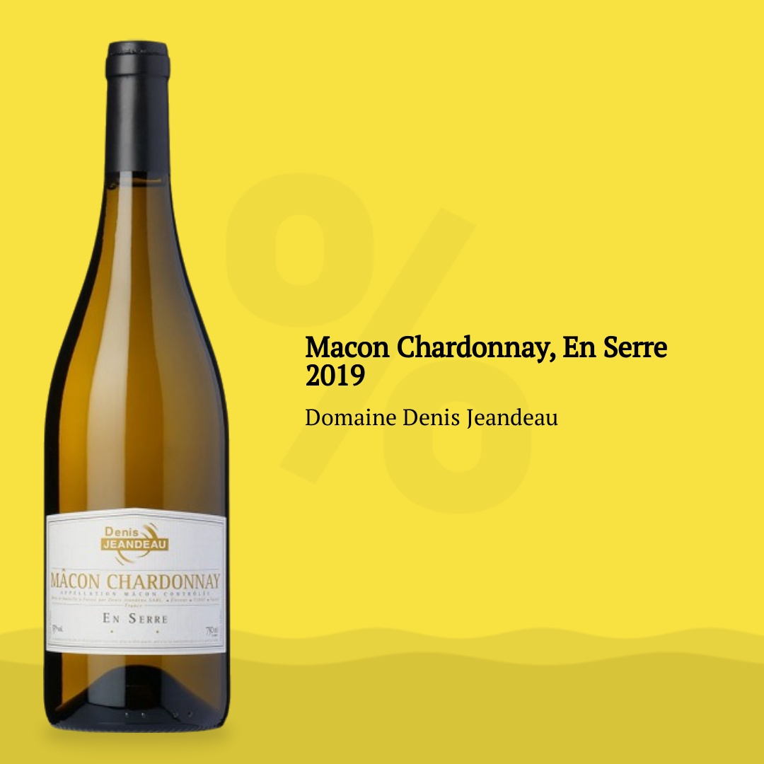 Domaine Denis Jeandeau Macon Chardonnay, En Serre 2019
