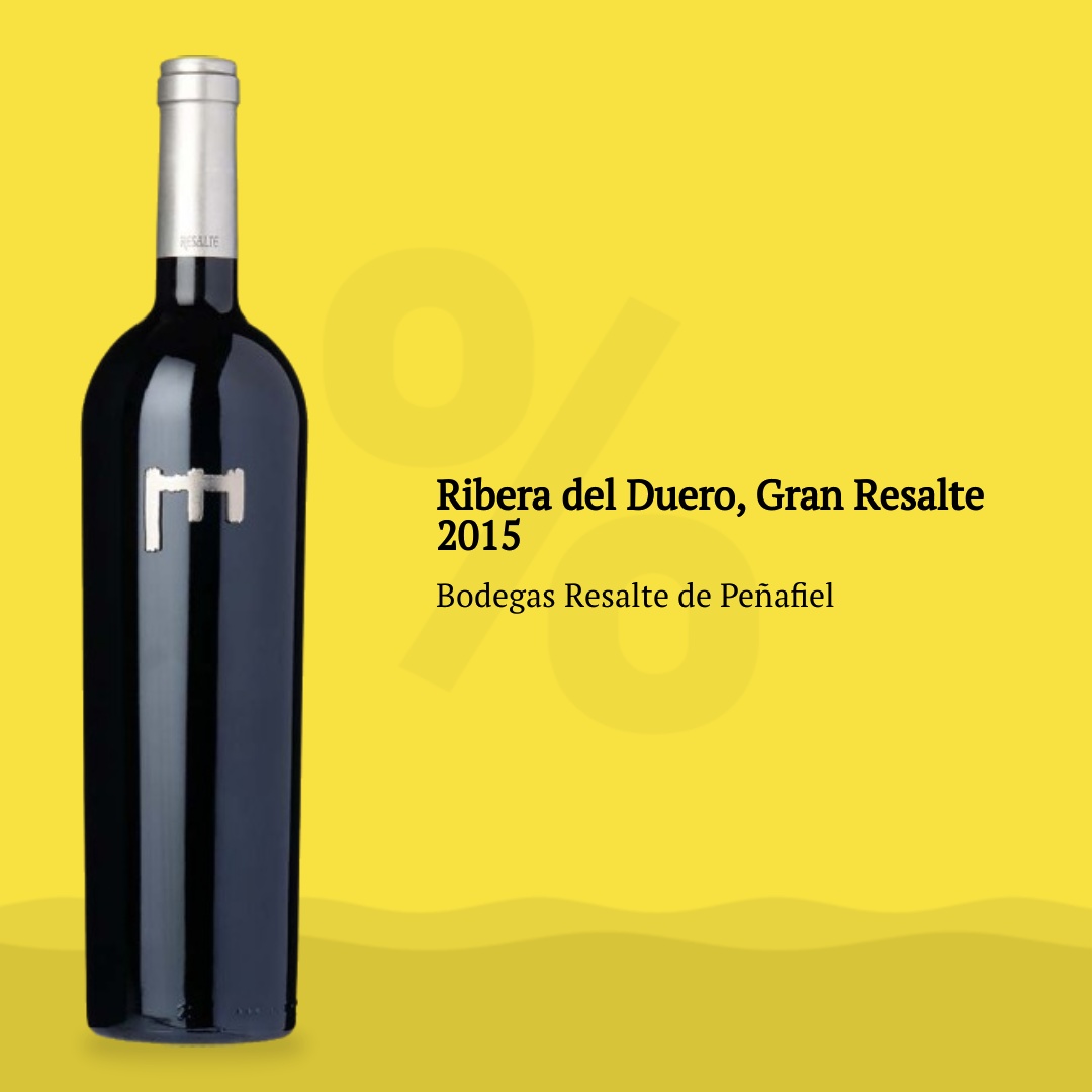 Ribera del Duero, Gran Resalte 2015