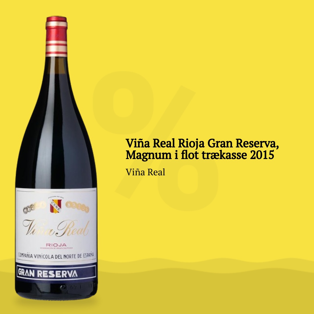 Viña Real Rioja Gran Reserva, Magnum i flot trækasse 2015