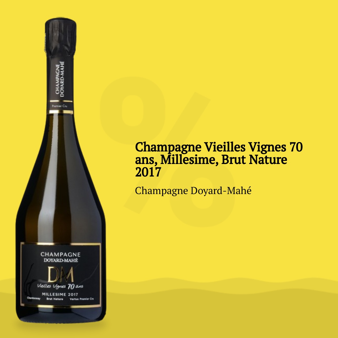 Champagne Vieilles Vignes 70 ans, Millesime, Brut Nature 2017