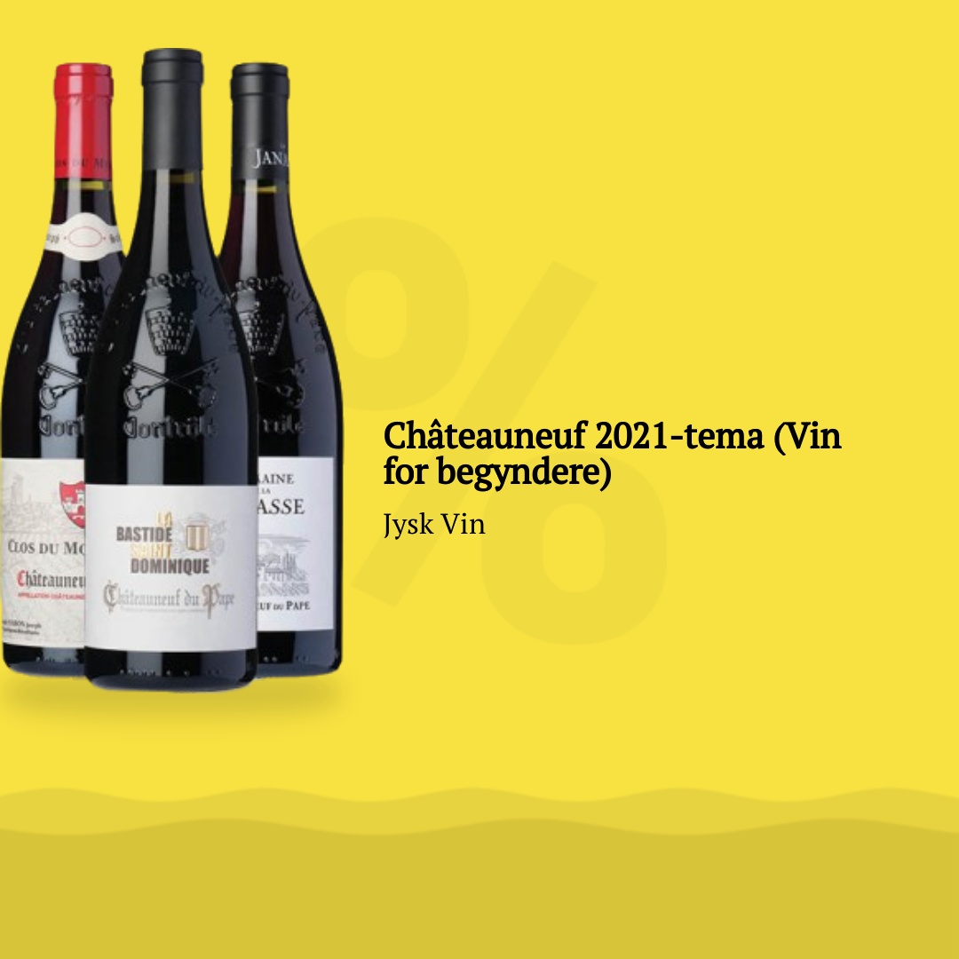 Châteauneuf 2021-tema (Vin for begyndere)